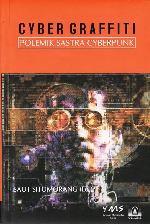 Cyber Graffiti: Polemik Sastra Cyberpunk (Paperback)