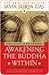 Awakening the Buddha Within...