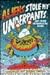 Aliens Stole My Underpants:...