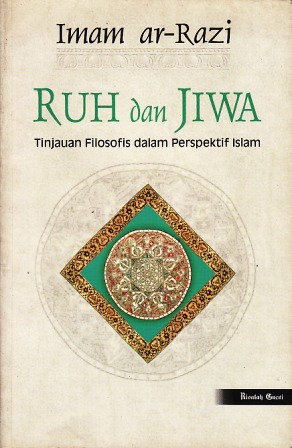 Ruh dan Jiwa: Tinjauan Filosofis dalam Perspektif Islam