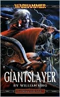 Giantslayer (Gotrek & Felix, #7)