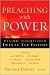 Preaching with Power: Dynam...