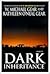 Dark Inheritance by W. Michael Gear