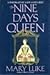 The Nine Days Queen: A Port...