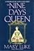 The Nine Days Queen: A Portrait of Lady Jane Grey