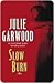 Slow Burn (Buchanan, #5)