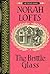 The Brittle Glass by Norah Lofts The Brittle Glass by Norah Lofts