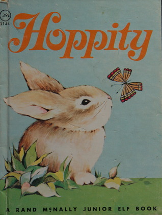 Hoppity (A Rand McNally Junior Elf Book)