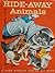 Hide-Away Animals (A Rand McNally Junior Elf Book)