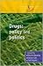 Drugs (Introducting Social Policy)
