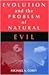 Evolution and the Problem of Natural Evil by Michael Corey
