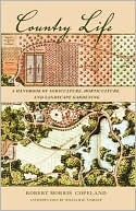 Country Life (1859): A Handbook of Agriculture, Horticulture, and Landscape Gardening (American Society of Landscape Architects Centennial Reprint)