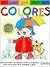 Mi primer gran libro de los colores (Mi primer gran libro de . . . series)