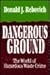 Dangerous Ground: The World of Hazardous Waste Crime