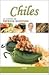 Chiles (La Cocina De Patricia Quintana) (Spanish Edition)