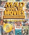 MAD About the Mov...