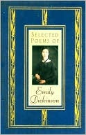 Selected Poems of Emily Dickinson