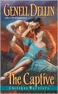 Cherokee Warriors: The Captive (Mass Market Paperback)