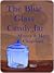 The Blue Glass Candy Jar by Herb Chapman
