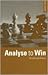 Analyse to Win by Byron Jacobs