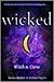 Wicked by Nancy Holder
