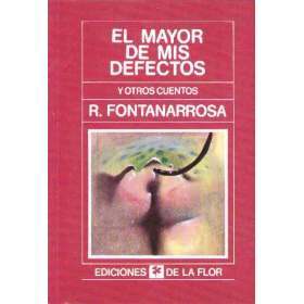 El mayor de mis defectos