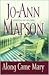Along Came Mary by Jo-Ann Mapson Along Came Mary by Jo-Ann Mapson