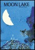 Moon Lake (Library Binding)