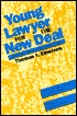 Young Lawyer for the New Deal: An Insider's Memoir of the Roosevelt Years