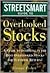 The Streetsmart Guide to Overlooked Stocks : A Guide to Investing in the Best Overlooked Stocks for Superior Returns