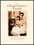 Chinese American Portraits: Personal Histories 1828-1988 (Hardcover)