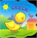 Good Morning, Chick! (Board Book)