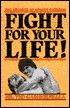 Fight For Your Life!: The Secrets Of Street Fighting