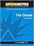 Clouds (SparkNotes Literature Guide Series)