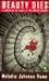 Beauty Dies (Claire Conrad ...