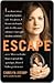 Escape by Carolyn Jessop Escape by Carolyn Jessop