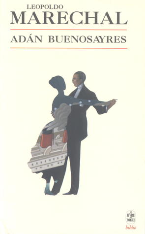 Adán Buenosayres (Paperback)