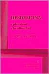 Desdemona: A Play About a Handkerchief (Paperback)