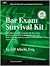 Bar Exam Survival Kit 2008