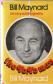 The yo-yo man: The autobiography of Bill Maynard The yo-yo man: The autobiography of Bill Maynard