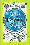 Why Socks Disappear in the Wash and Over 250 Other Moments of Science