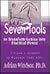Seven Tools to Transform Genius into Practical Power: Create a Manual to Operate Your Life
