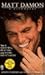 Matt Damon a Biography