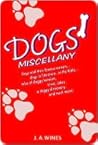 Dogs' Miscellany Dogs' Miscellany Dogs' Miscellany Dogs' Miscellany Dogs' Miscellany Dogs' Miscellany