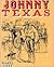 Johnny Texas