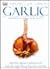 Garlic: Immunity Booster & ...