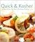 Quick & Kosher: Recipes fro...