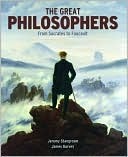 The Great Philosophers: From Socrates to Foucault (Hardcover)