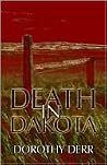 Death In Dakota Death In Dakota