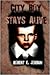 City Boy Stays Alive by Robert E. Jordan